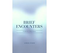 Brief Encounters