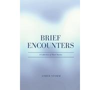Brief Encounters (Large Print Edition)