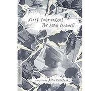Brief Encounters / The Long Farewell : Two Films DVD E