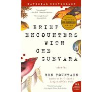 Brief Encounters with Che Guevara: Stories (P.S.)