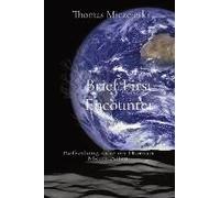 Brief First Encounter