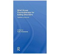 Brief Group Psychotherapy For Eating Disorders