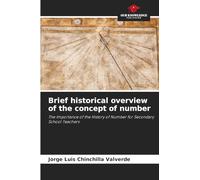 Brief historical overview of the concept of number