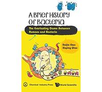 Brief History Of Bacteria, A