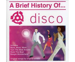 BRIEF HISTORY OF DISCO - Brief History of Disco [Import]