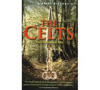 Brief History of the Celts Ellis, Peter (Auteur)