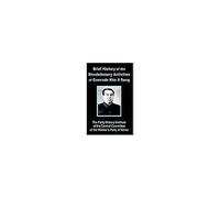 Brief History Of The Revolutionary Activities Of Kim Il Sung
