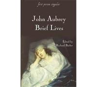 Brief Lives, First Person Singular John Aubrey (Auteur)