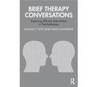 Brief Therapy Conversations by Flavio Cannistra Flavio Cannistra (Auteur)