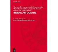 Briefe An Goethe, Band 3, Briefe An Goethe (1799-1801)