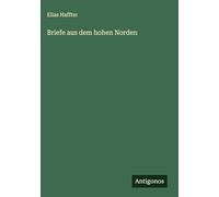 Briefe aus dem hohen Norden