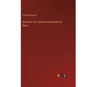 Briefe Der Frau Jeanette Strauß-Wohl An Börne