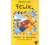 Briefe von Felix 5 - Verirrt im Dschungel [VHS]