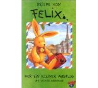 Briefe von Felix - Folge 1 - Nur ein kleiner Ausflug [VHS]