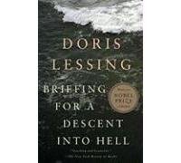 Briefing for a Descent into Hell, Vintage International Series Doris Lessing (Auteur)