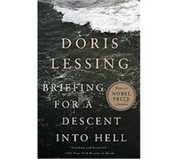 Briefing for a Descent into Hell, Vintage International Series Doris Lessing (Auteur)