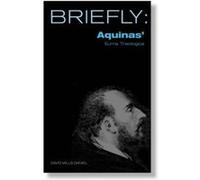 Briefly, Aquinas', Scm Briefly S. David Mills Daniel (Auteur)