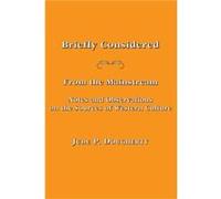 Briefly Considered From the Manstream Notes and Observations on the Sources of Western Culture by Jude P. Dougherty Jude P. Dougherty (Auteur)