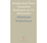 Briefwechsel Eines Deutschen Kaufmanns im 15. Jahrhundert