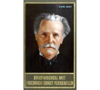 Briefwechsel Mit Friedrich Ernst Fehsenfeld I