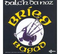 Brieg Bagad - Dalc H Da Noz