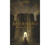 BRIERWARD: Penance Of The Silent: A Dark Witch-Hunter Fantasy
