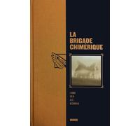 Brigade chimérique l'intégrale - Gess - Atalante - broché - Bande dessinée