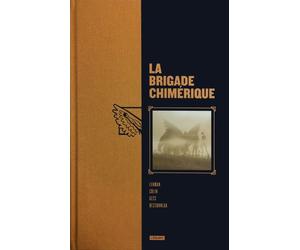 Brigade chimérique l'intégrale - Gess - Atalante - broché - Bande dessinée