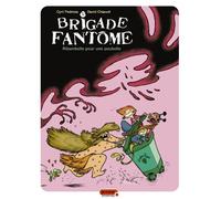 Brigade fantôme - Tome 1 - Ribambelle pour une poubelle David Chauvel (Auteur), Cyril Pedrosa (Illustration)