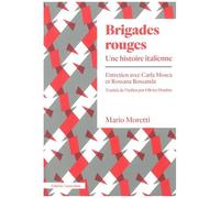 Brigades Rouges - Une Histoire Italienne