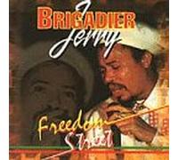 Brigadier Jerry - Freedom Street
