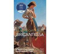 Brigantessa Lauréat du Prix des Lecteurs du 36e Festival Littératures Européennes à Cognac. - Giuseppe Catozzella - Harpercollins - Poche - Roman