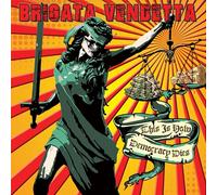 Brigata Vendetta - This is How Democracy Dies [Import]