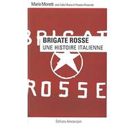 Brigate Rosse: Une histoire italienne