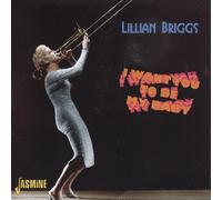 Lillian Briggs – I Want You to Be My Baby – Import – Jasmine Guitars