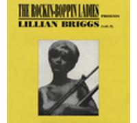 BRIGGS, Lillian Rockin-Boppin Ladies, Vol.3