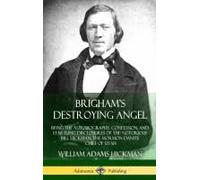 Brigham's Destroying Angel