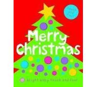 Bright Baby Touch & Feel Merry Christmas