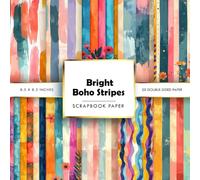 Bright Boho Stripes Scrapbook Paper: Double-Sided Decorative Craft Papers for JunkJournals, Wrapping, Card Making, Mixed Media & More