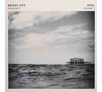 Bright City Presents - Still Volumn 2 [Vinyl]
