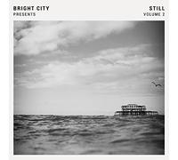 Bright City - Still Vol. 2