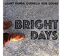 Giant Panda Guerilla Dub Squad – Bright Days – CD – Sony Music