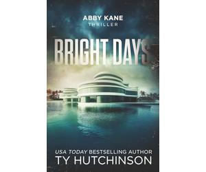 Bright Days: DarkBright Trilogy Book 2