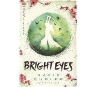 Bright Eyes: A Kunoichi Tale