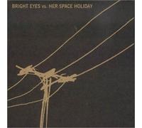 Bright Eyes - Bright Eyes Vs. Her Space HOL. [Import]