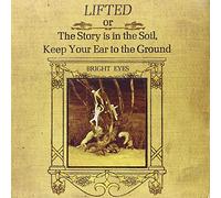 Bright Eyes – Lifted Or the Story Is in the Soil, Keep Your Ear to the Ground – CD – Bertus