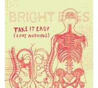 Bright Eyes - Take It Easy [Import]