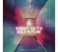 Bright Faith Bold Future