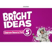 Bright Ideas: Level 5: Classroom Resource Pack: Inspire curiosity, inspire achievement