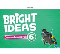 Bright ideas: level 6. classroom resource pack
